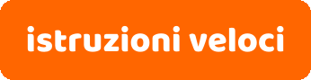 istruzioni veloci
